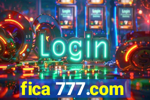 fica 777.com